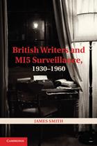 01british_writers_MI5_surveillance_james_smith
